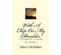 With A Chip On My Shoulder: Volume 1