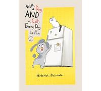 With a Dog AND a Cat, Every Day is Fun 1