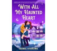 With All My Haunted Heart (ebook)