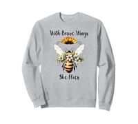 With Brave Wings She Flies Bee Flower Daisy Sunflower Floral Sudadera