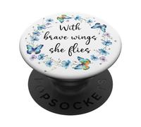 with Brave Wings She Flies Blue Butterfly Cute Purple Floral PopSockets PopGrip Adhesivo