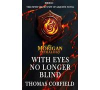 With Eyes No Longer Blind