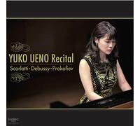 上野優子(ピアノ) リサイタル-「スカルラッティ/ドビュッシー/プロコフィエフ」with Fazioli-