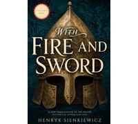 With Fire and Sword: Volume One