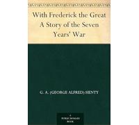 With Frederick the Great