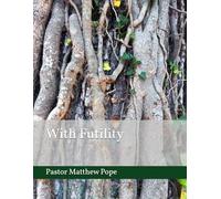 With Futility (The Preacher)