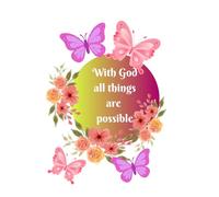 With God all things are possible