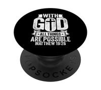 with God All Things Are Possible Mateo 19 26 Versículo de la Biblia PopSockets PopGrip Adhesivo