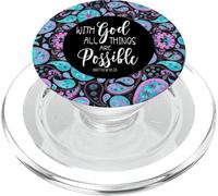 with God All Things Are Possible Matthew 19 26 Bible Paisley PopSockets PopGrip para MagSafe