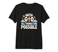 with God All Things Are Possible Versículo de la Biblia Christian Jesus Camiseta Premium