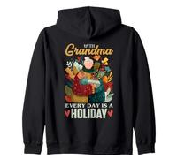 with Grandma, Every Day is a Holiday Sudadera con Capucha