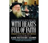 With Hearts Full of Faith: Insights into Trust and Emunah : A Selection of Addresses