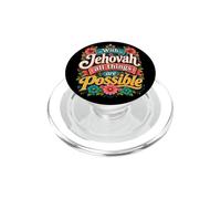 with Jehovah All Things Possible Jehovahs Witnesses Gift PopSockets PopGrip para MagSafe