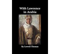 With Lawrence In Arabia