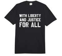 with Liberty and Justice For All Comfort Colors Adult Heavyweight T-Shirt
