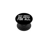 with Liberty and Justice For All PopSockets PopGrip Adhesivo