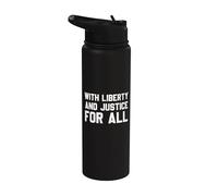 With Liberty And Justice For All Stainless Steel Insulated Water Bottle