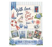 With Love, from the East Coast: Adult Coloring Book