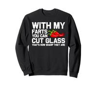 With my farts you can cut glass pedos muñecos pedos pedos Sudadera