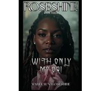 With Only My Ori (ROSESHINE)