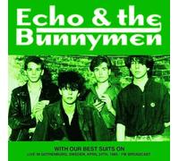 With Our Best Suits On: Live in Gothenburg, Sweden, April 24th 1985