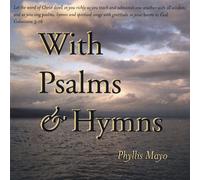 With Psalms & Hymns