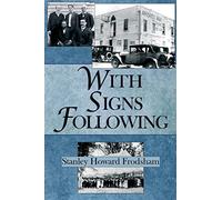 With Signs Following: The Story of the Pentecostal Revival in the Twentieth Century