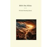 With the Allies (Classic Books)