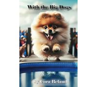 With the Big Dogs