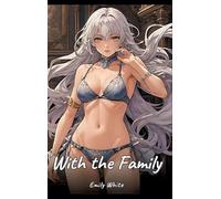 With the Family: Sexy Erotic Stories for Adults Illustrated with Hentai Images - Naked Pictures: 286