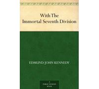 With The Immortal Seventh Division