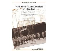With the Pfälzer Division in Flanders (Witness to War)