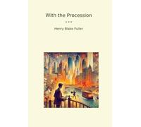 With the Procession (Classic Books)