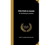 With Wolfe in Canada