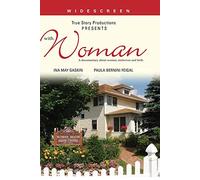 With Woman: A Documentary about women, midwives & birth