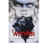 Wither: Posesión Infernal [DVD]