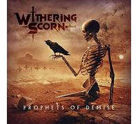 Withering Scorn - Prophets Of Demise