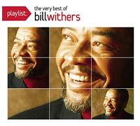 Bill Withers - Playlist: the Very Best of Bil