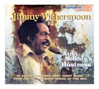 Witherspoon - Ain't Nobody's Business