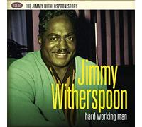 Witherspoon, Jimmy Feat. Hal Singer - Hard Working Man