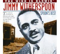 Witherspoon, Jimmy - Wind Is Blowin'/Spoon's..