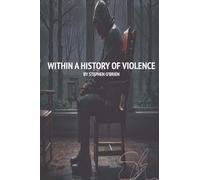 Within A History Of Violence