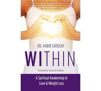 Within: A Spiritual Awakening to Love & Weight Loss