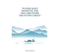 Within Quiet Moments, the Soul Discovers the Paths Unseen - Squared Notebook for Thoughtful Reflection: Explore your inner world, one square at a time