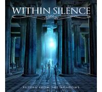 Within Silence Return from the Shadows (CD) Album (Importación USA)