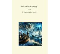 Within the Deep (Classic Books)