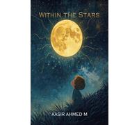 Within the Stars: An unstrung soul who fled from love, only to get healed by it.