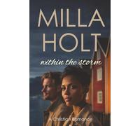 Within the Storm: A Christian Romance (Seasons of Faith)