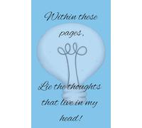 Within these pages, lie the thoughts that live in my head: mens notebook | ideas | lists | blank notebook | devotions