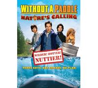 Without a Paddle: Nature's Calling [Reino Unido] [DVD]